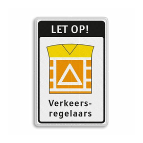 Let op verkeersregelaars borden huren